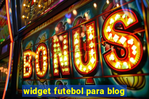 widget futebol para blog